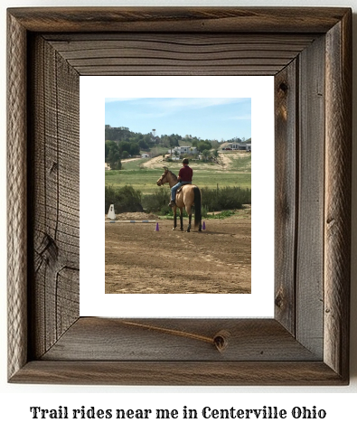 trail rides near me in Centerville, Ohio